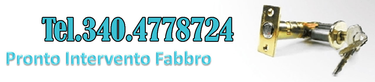 Pronto Intervento Fabbro Roma 340.4778724